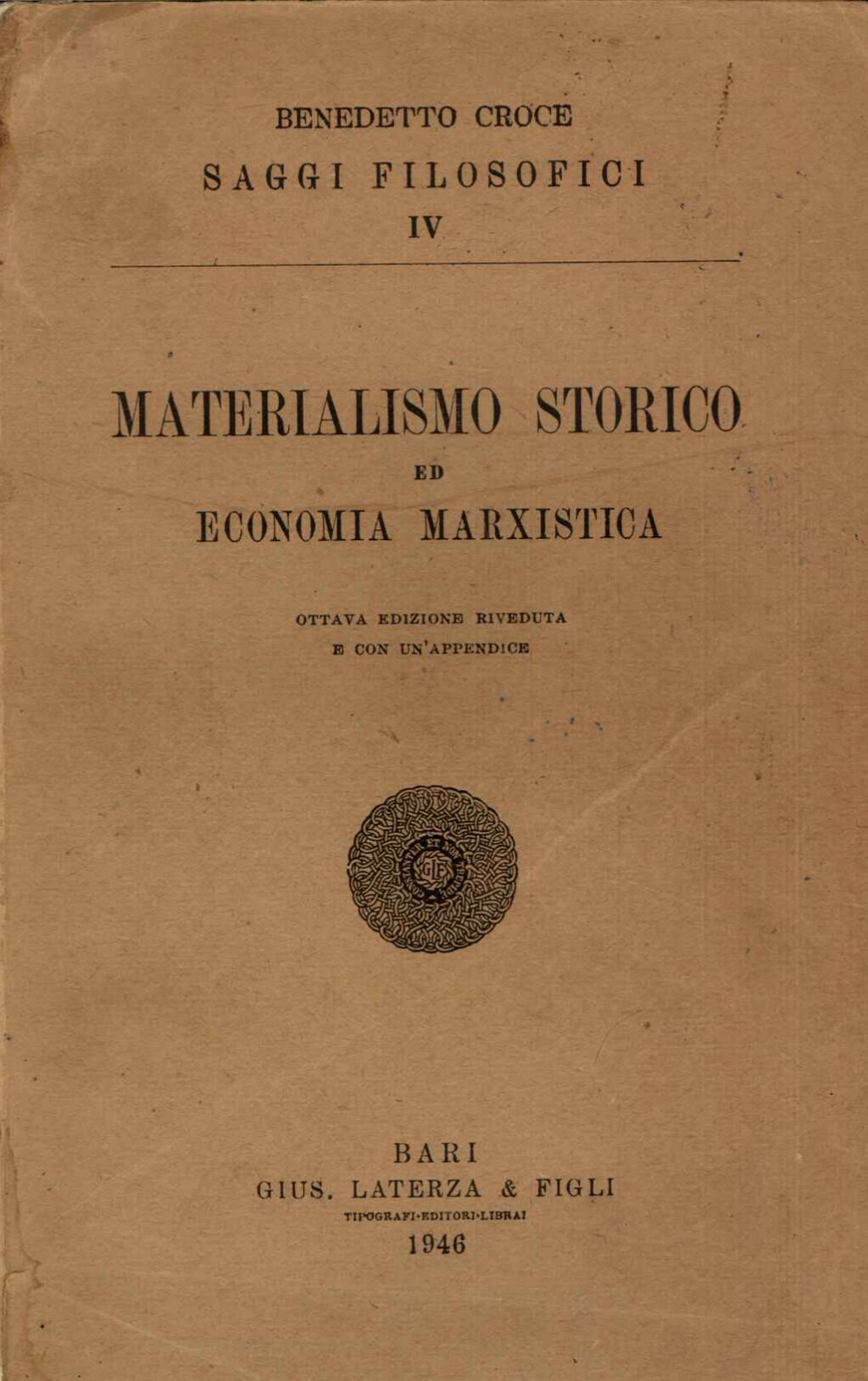 Materialismo storico ed economia marxista. Ottava edizione riveduta e con un'appendice